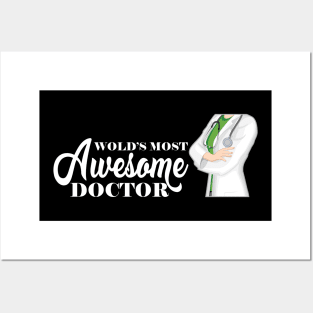 Doctor - World's most awesome doctor Posters and Art